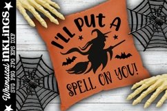 I'll Put A Spell On You-Halloween SVG Product Image 1