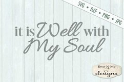 It Is Well With My Soul SVG DXF Cut File Product Image 2