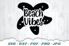 Starfish Beach Vibes SVG DXF Cut Files Product Image 6