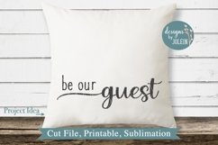 Be our guest SVG, png, eps, DXF, sublimation Product Image 2