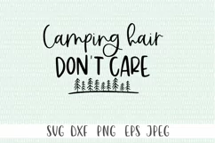 Camping SVG - Camping Hair Don't Care SVG Product Image 3