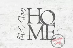 Let's Stay Home, Home Sign Svg, Farmhous Svg, Quarantine Svg Product Image 2
