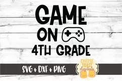 Game On 4th Grade - Boy First Day of School SVG PNG DXF File Product Image 2