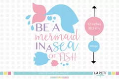 Be a mermaid SVG, mermaid quote, svg cut files for cricut Product Image 2