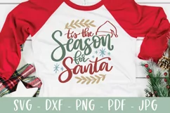 Tis The Season for Santa SVG, Christmas SVG, Hand Lettered Product Image 4