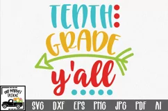 Tenth Grade Y'all SVG Cut File - Back to School SVG DXF EPS Product Image 1