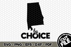 Alabama By Choice - Alabama State - SVG Cut File n317 Product Image 1