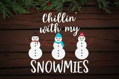Chillin' With My Snowmies SVG PNG JPEG DXF Crafters SVG Product Image 2