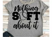 Softball svg SVG DXF JPEG Silhouette Cameo Cricut Softball svg iron on Nothing soft about it svg Product Image 1