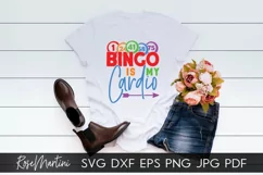 Bingo Is My Cardio SVG Bingo game Bingo lover Product Image 5