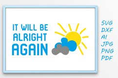 It Will Be Alright Again Product Image 1