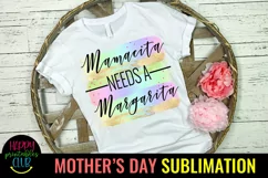 Mamacita Needs Margarita I Mothers Day Sublimation Design Product Image 1