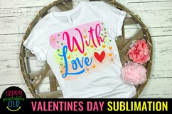 With Love Valentine Sublimation I Romantic Sublimation Product Image 1