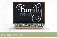 Family is Everything SVG, Family SVG, Glowforge SVG Product Image 1