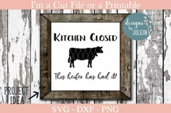 Kitchen Closed - This heifer has had it! SVG, PNG, DXF Product Image 1