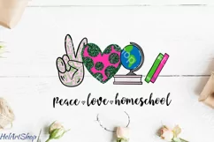 Peace Love Homeschool Png, Sublimation Png Product Image 1