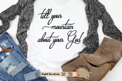 Tell your mountain about your God SVG Christian faith quote Product Image 1