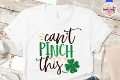 Can't pinch this - St. Patrick's Day SVG EPS DXF PNG Product Image 3