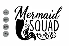 Mermaid Squad SVG, Mermaid Svg, Mermaid Tail Svg, Summer Svg Product Image 1
