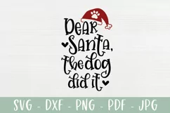 Dear Santa The Dog Did It | Cute Christmas Baby SVG Design Product Image 2