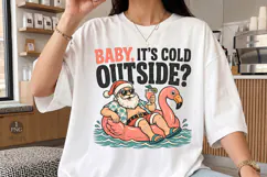 Baby It's Cold Outside Christmas PNG, Summer Santa Shirt Product Image 2