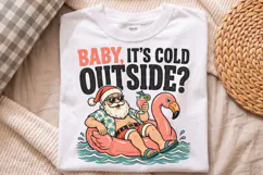 Baby It's Cold Outside Christmas PNG, Summer Santa Shirt Product Image 4