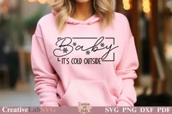 Baby Its Cold Outside SVG, Winter SVG, Christmas SVG Product Image 1