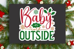 Baby It's Cold Outside Stickers SVG , Christmas SVG Design Product Image 3