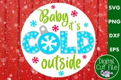 Colorful Christmas Svg Round Sign, Baby It's Cold Outside Product Image 1