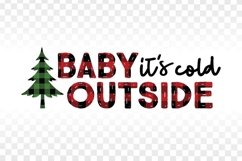 Christmas Sublimation plaid - Baby it's Cold Outside png Product Image 1
