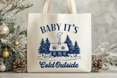 Baby It's Cold Outside SVG PNG | Cozy Winter Cabin Design Product Image 3