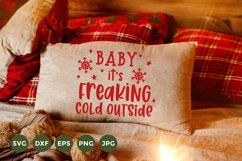 Baby it's freaking cold outside SVG | Winter Pillow SVG Product Image 1