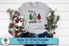 Baby it's Wild Outside SVG | Animal Print SVG | Winter SVG Product Image 1