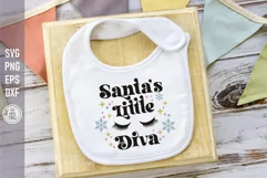 Santa's little diva svg cut file You can use for your Baby Christmas onsie, shirts, bodysuits, bibs, decals, posters, signs, also print them as stickers. 