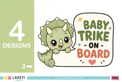 Cute baby triceratops with Baby Trike On Board phrase in green and orange