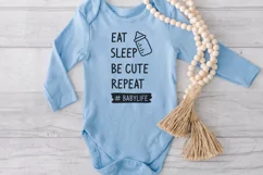 babylife svg, baby svg, funny baby svg, eat, sleep, be cute, repeat