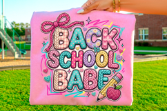 back to school babe, back to school png, school shirt design, teacher sublimation, student shirt png, classroom decor, school supplies png, first day school, school t shirt, school sublimation