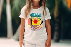 hello third grade I first day school shirt png I back to school sublimation