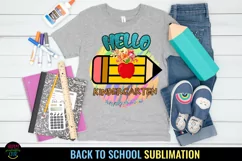 hello kindergarten I back to school sublimation I first day school