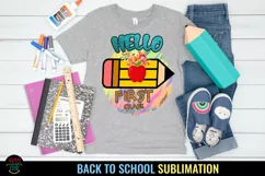 hello first grade I first day school shirt png I back to school sublimation