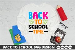 Back to school time SVG - Back To School Design Product Image 1