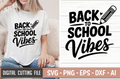 Back To School Vibes SVG File | Back to School SVG | Teacher Product Image 1