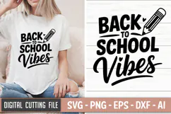 Back To School Vibes SVG File | Back to School SVG | Teacher Product Image 1