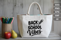 Back To School Vibes SVG File | Back to School SVG | Teacher Product Image 3