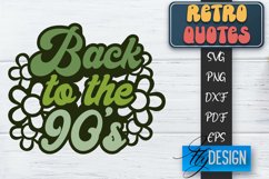 Retro Design | Retro Quotes | Quotes 80&#039;s SVG | SVG File v.2 Product Image 1