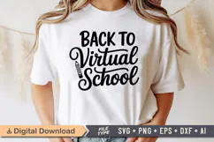 Back to Virtual School SVG | Teacher SVG | Teacher PNG Product Image 1