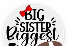 Football Svg| Big Sister Biggest Fan svg Product Image 2