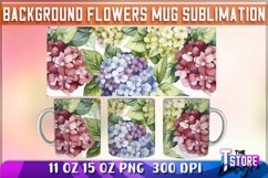 Background Flowers Mug Sublimation | 11 oz 15 oz | PNG File Product Image 1