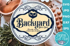 Vintage Farmhouse Round Sign Svg | Backyard Bar And Grill Product Image 1