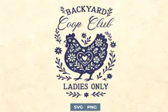 Backyard Coop Club SVG PNG | Funny Chicken Lady Design Print Product Image 1